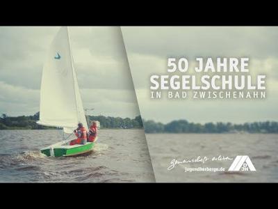Der Zauber von Zw'ahn: 50 Jahre Segelschule in Bad Zwischenahn | DJH